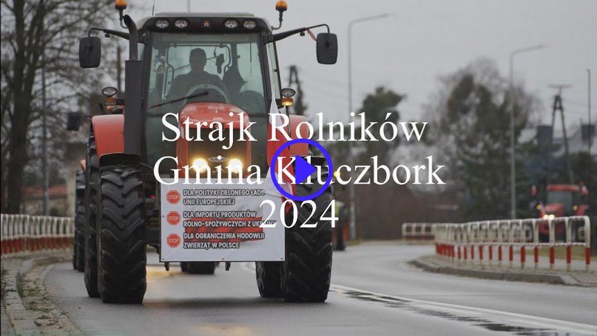 Strajk Rolników Kluczbork 2024